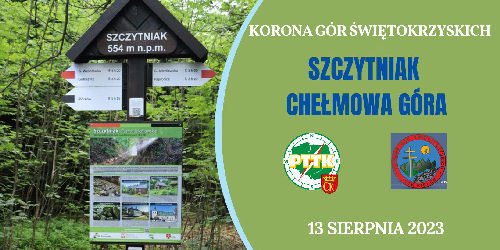 13.08.2023 - Korona Gór Świętokrzyskich - Szczytniak, Chełmowa Góra