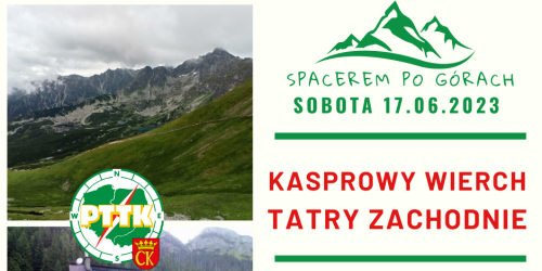 17.06.2023 - Spacerem po Górach - Tatry Zachodnie